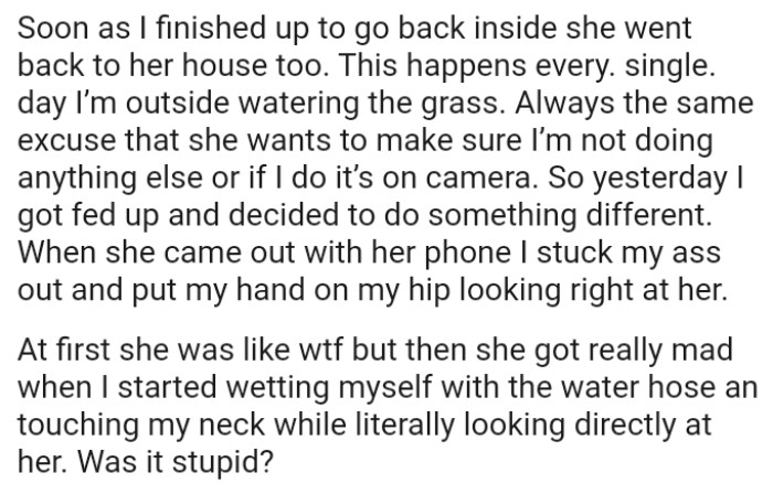 It's always the same excuse that she wants to make sure the OP is not doing anything else