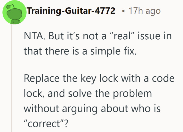 A code lock might end the lockouts, but it sidesteps the habit that started it.