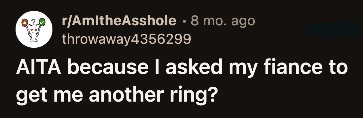 Her fiancé immediately dismissed OP's suggestion.