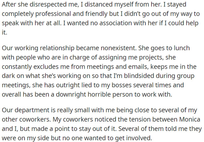 OP's co-workers acknowledged the tension but remained uninvolved, expressing support privately.