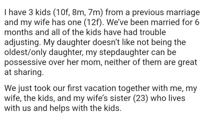 The OP's daughter doesn’t like not being the oldest/only daughter, and his stepdaughter can be possessive over her mom