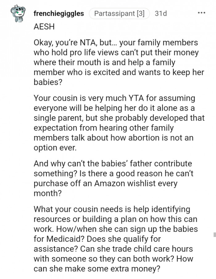 She probably developed that expectation