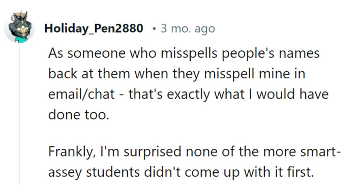 Spelling showdowns can be epic! The students missed a golden opportunity for some linguistic jousting.