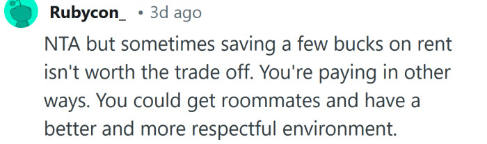 Sometimes, saving a few bucks on rent isn't worth the trade off.