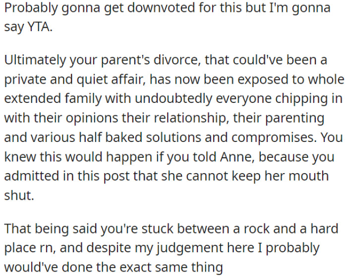 Despite the tough situation OP is in, many others would likely have made the same choice.