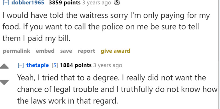 People started saying what they would have told the waitress and how they would have reacted.