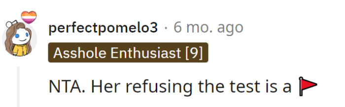 Refusing a DNA test? That's a red flag.
