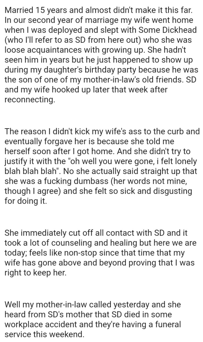 Since that time, OP's wife has gone above and beyond to prove that he was right to keep her
