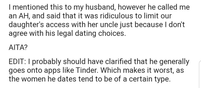 OP's husband, however, is not in support of the idea, which he described as 