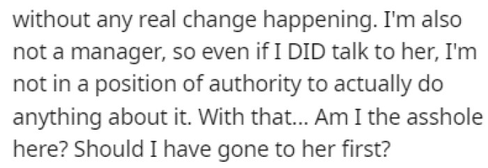 OP is wondering if they should have talked to Clara first instead of reporting her to their boss