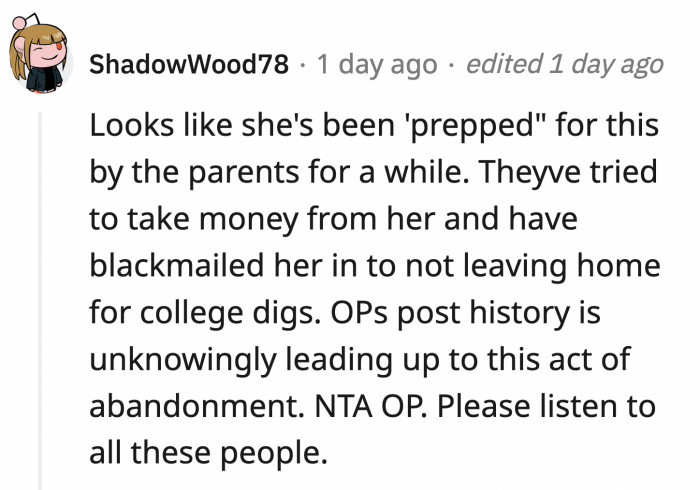 It looks like OP's parents have been underhandedly grooming her to eventually raise her siblings.