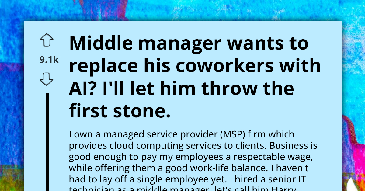Manager Tells Company Owner To Replace Workers With AI, Owner Does Exactly That By Replacing Him