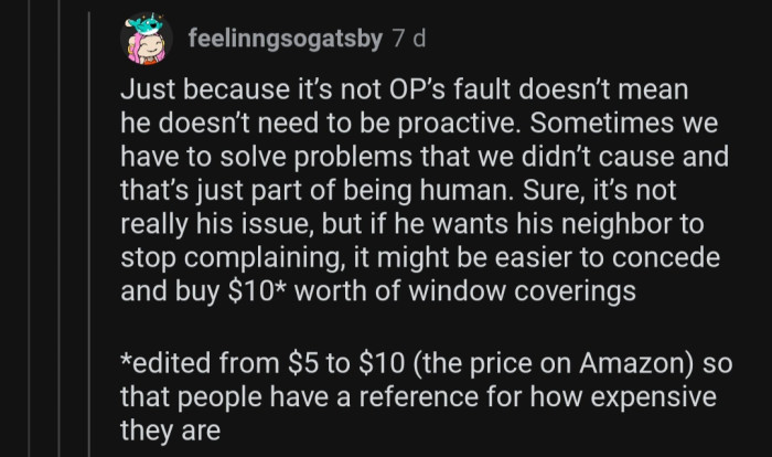 OP can put a stop to the complaints with less than $20.