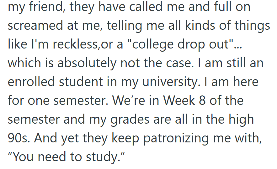'They kept patronizing me with, 'You need to study.''