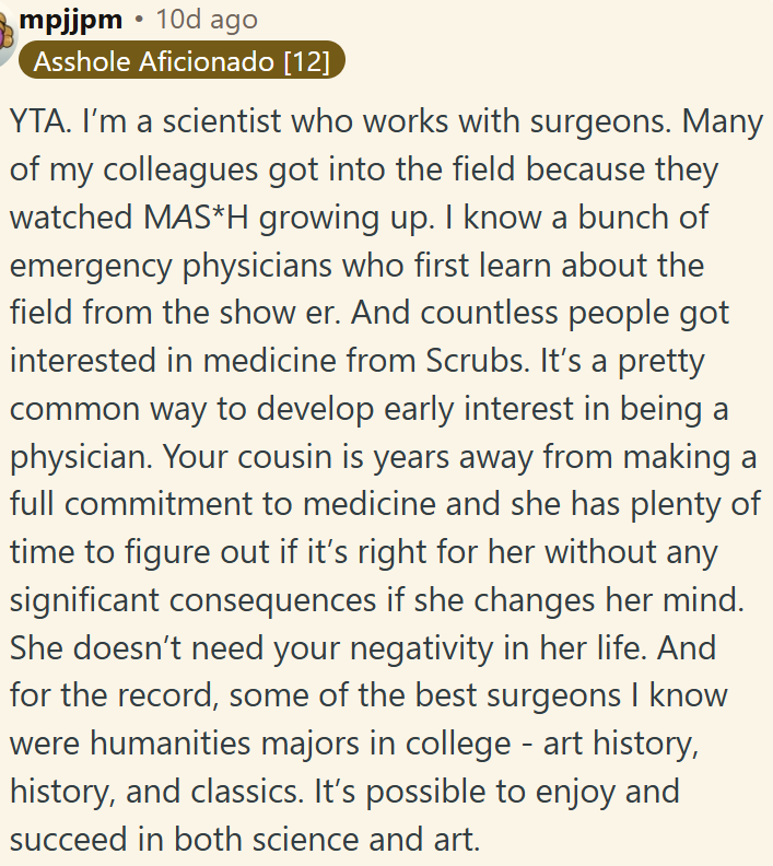 She doesn’t need OP's negativity in her life.