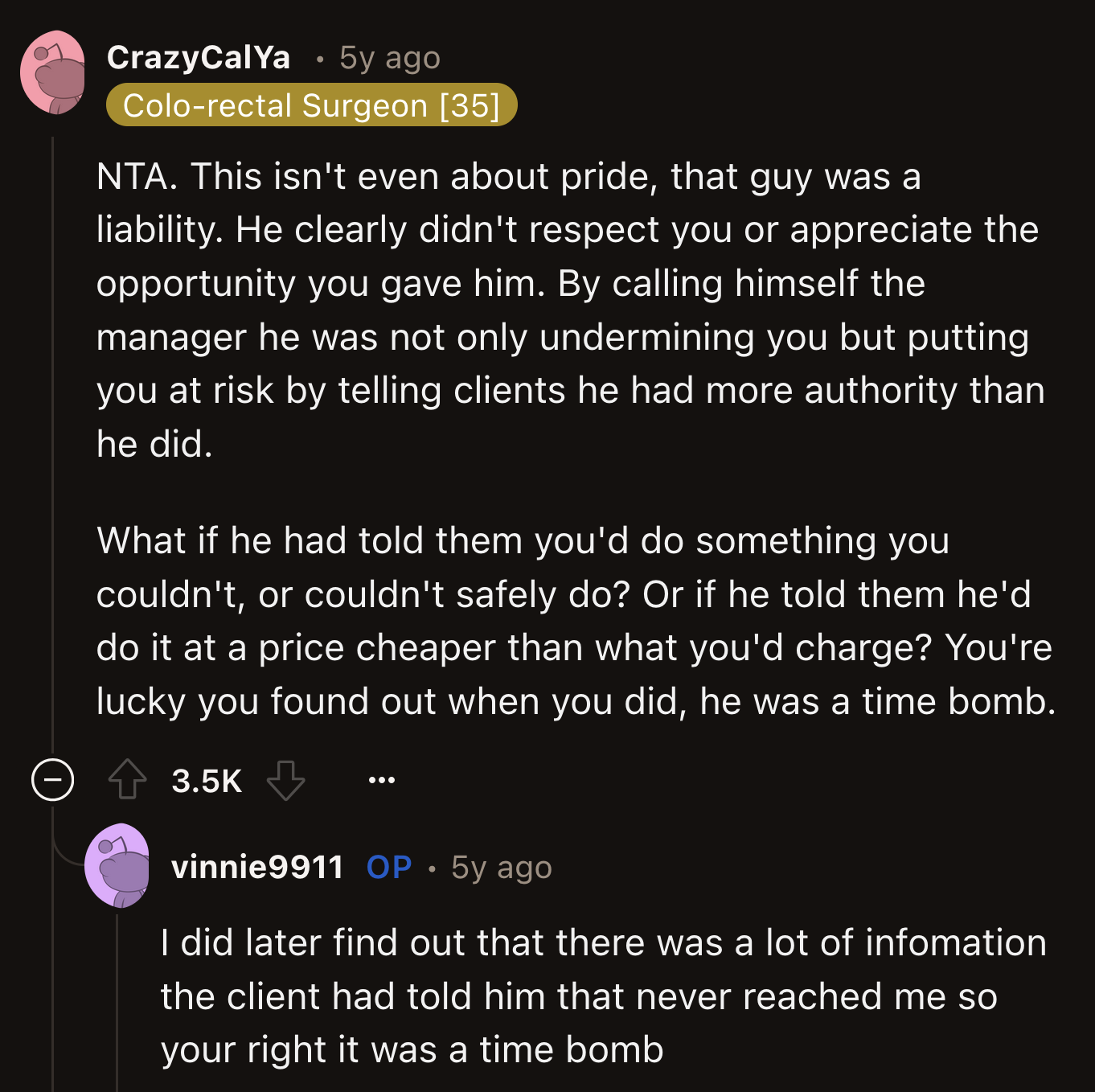 OP's former employee played a dangerous game. He could have jeopardized the entire company by pretending to be the person who called the shots.