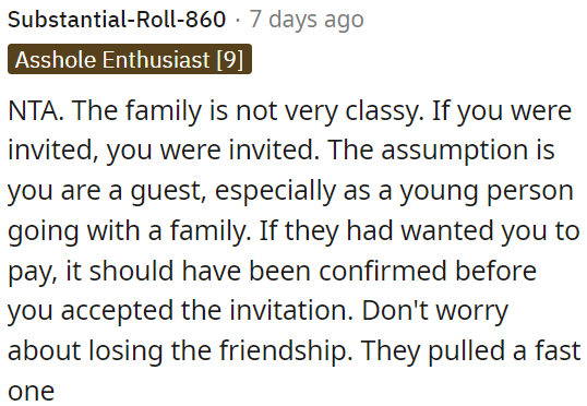 They should have clarified the invitation's terms beforehand.