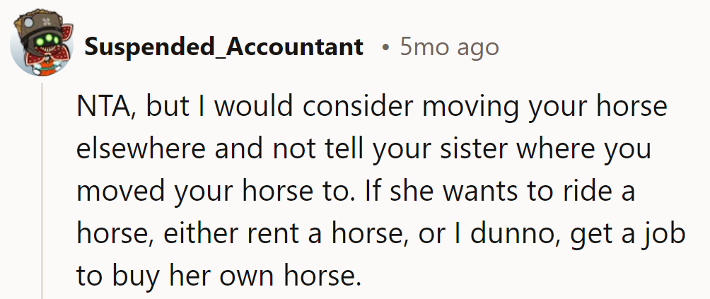NTA. Time for Reina's secret move. Sister can ride with a job or a horse.