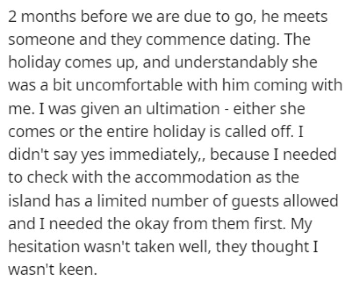 2 months before the trip, OP's friends meets someone and they start dating
