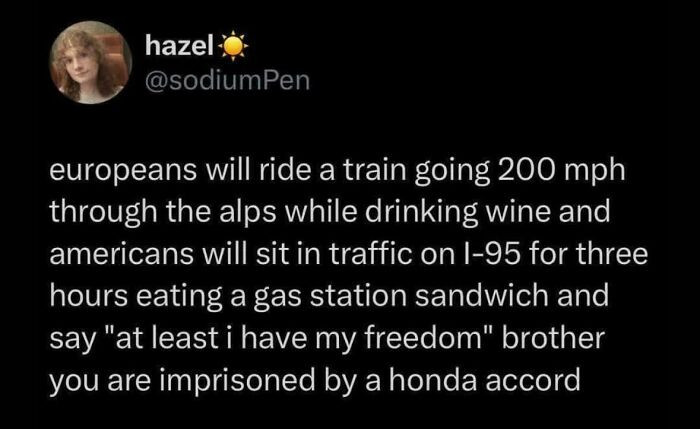 "Brother You’re Imprisoned By A Honda Accord"