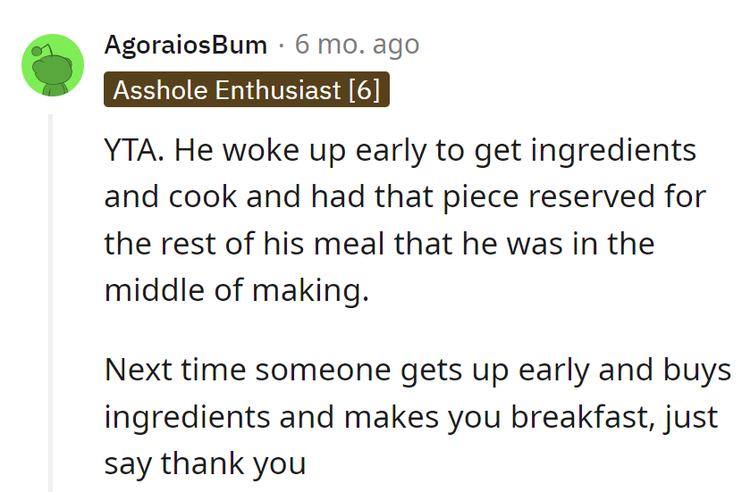 She missed the breakfast gratitude memo. Next time, a simple 