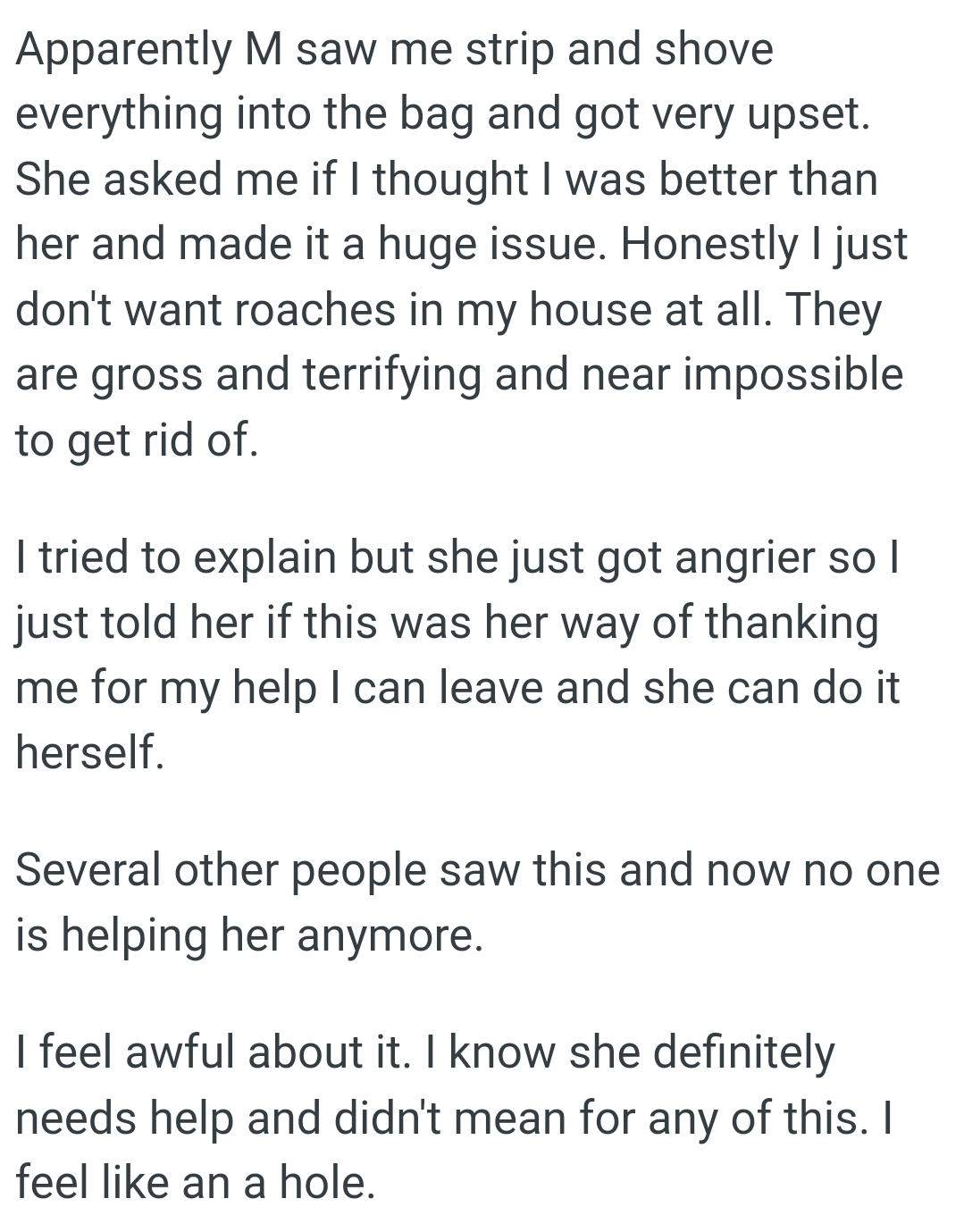 No one is helping her anymore