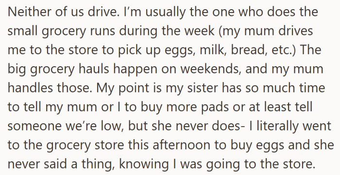 Despite not driving, she handles most small grocery runs — yet her sister stays silent every time supplies run out.
