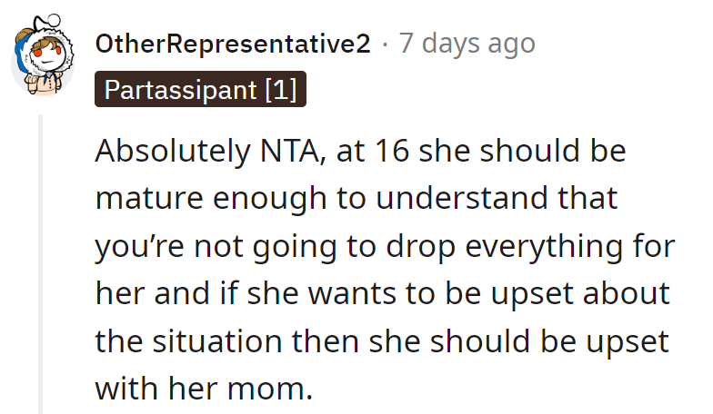 At 16, she's old enough to know dads aren't superheroes, just super busy. Time for a reality check with mom.