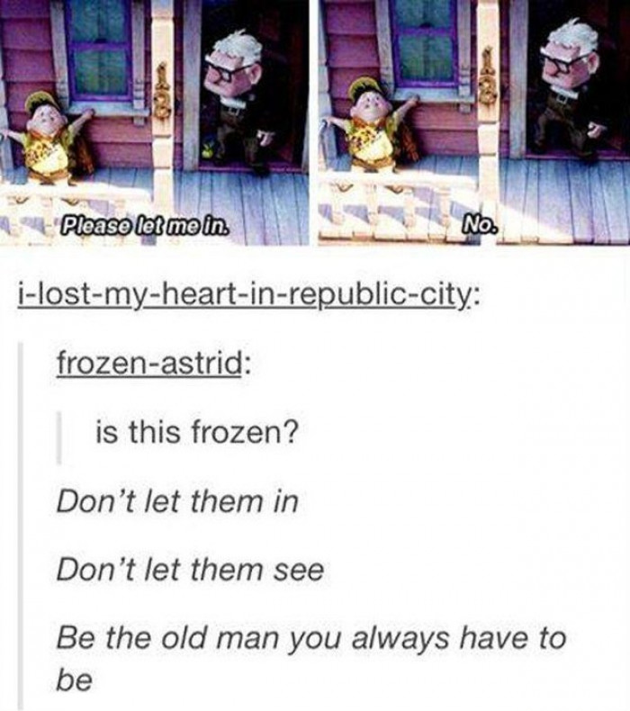 5. I nearly choked because I know for sure Carl would have hated all the songs from Frozen after hearing them on repeat, as Russell insists on dissecting the meanings of each song