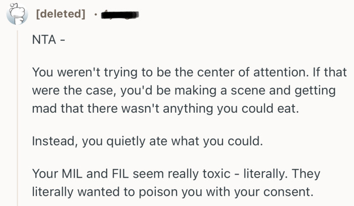 “Your MIL and FIL seem really toxic - literally. They literally wanted to poison you with your consent.”