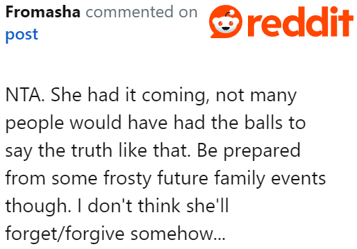 A user warns the OP that the cousin might be on to something during the next family gathering.