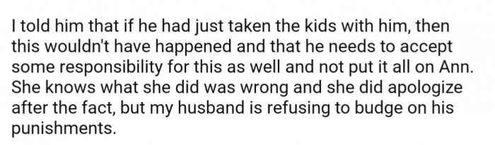 OP thinks that if her husband had just brought the kids along, none of this would have happened