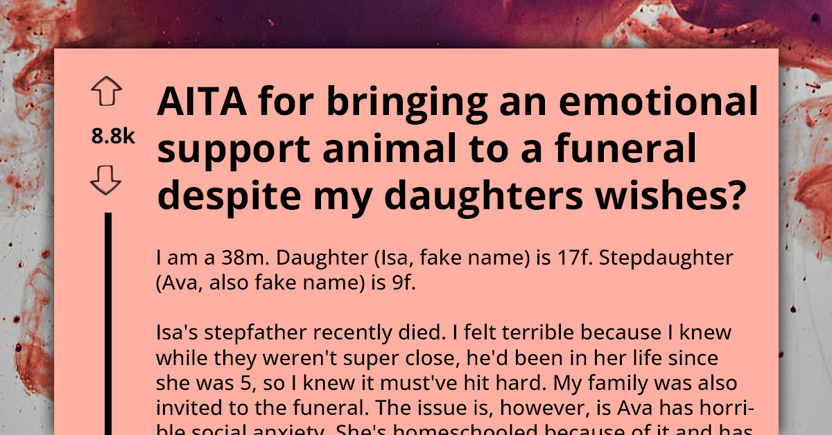 Dad Brings Stepdaughter's Emotional Support Animal to Funeral, Gets Yelled at by Daughter and Asked to Go Home