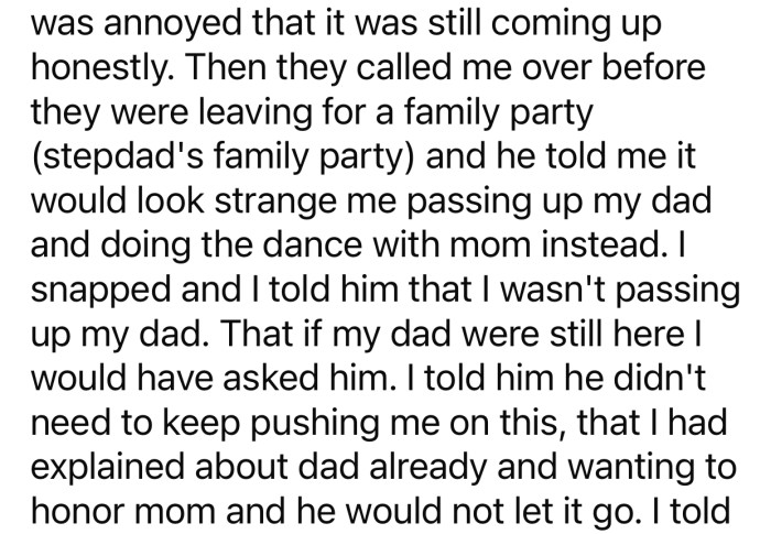 After repeating herself several times, OP eventually had enough and snapped at her stepfather.