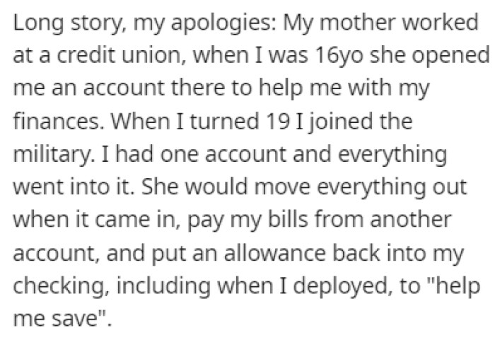 OP's mom worked at a credit union and opened an account for OP when they were 16 years old