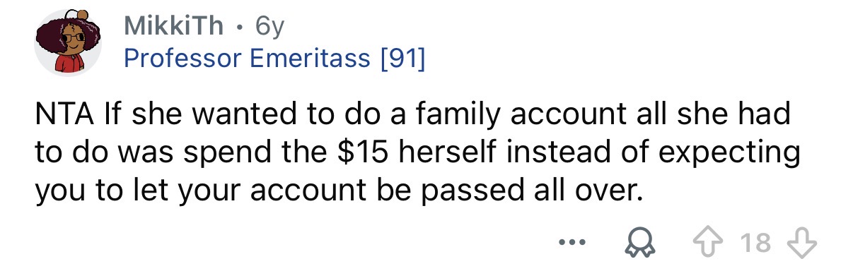 Let her create her own family account.