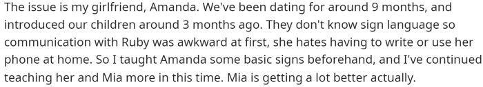He elaborates on how his girlfriend is the issue and that he feels she isn't trying hard enough to learn sign language.