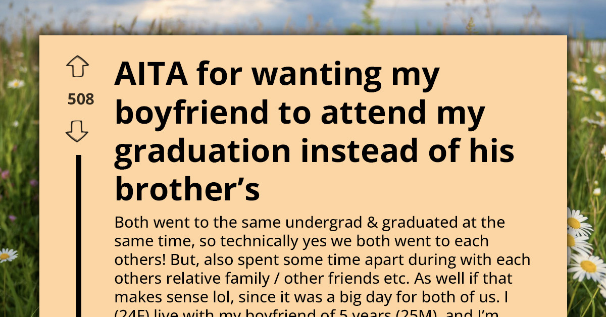 Boyfriend Reconsiders Attending Girlfriend’s Graduation After Family Pressures Him to Choose Brother
