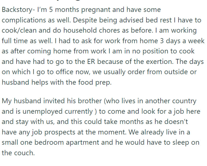 OP is five months pregnant and experiencing complications that require bed rest.