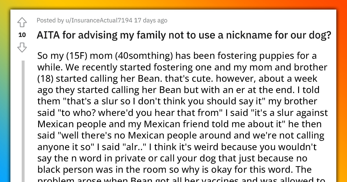 Redditor’s Family Members Refuse to Stop Calling Dog a Racial Slur