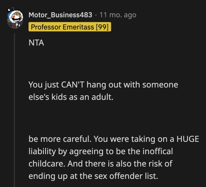 Redditors also warned OP of the risks he is opening himself up to.