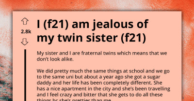 Embittered Lady Confesses Harboring Deep-Seated Jealousy for Fraternal Twin Sister Who Seems to Be Winning at Life Due to Her Prettier Looks