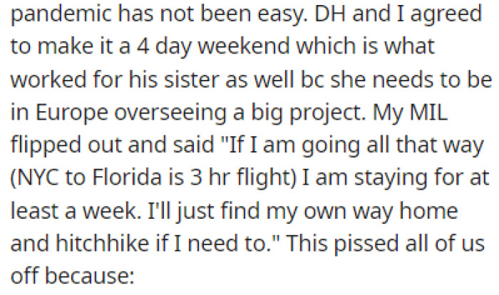 They Agreed to Make the Trip a Four-Day Weekend, but the MIL Didn't Agree