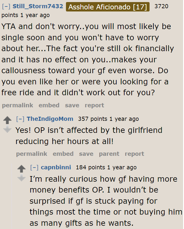 People wouldn't be surprised if the girlfriend breaks up with a guy like the OP.