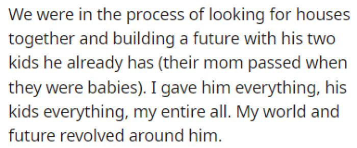 The couple was looking for houses together and planning their future