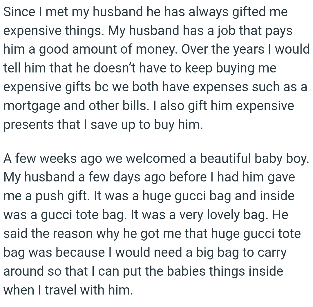 OP's husband gave her a huge Gucci bag, and inside was a Gucci tote bag