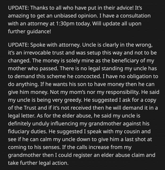 OP, at the urging of Redditors, spoke to a lawyer who told him not to believe anything his greedy uncle says.