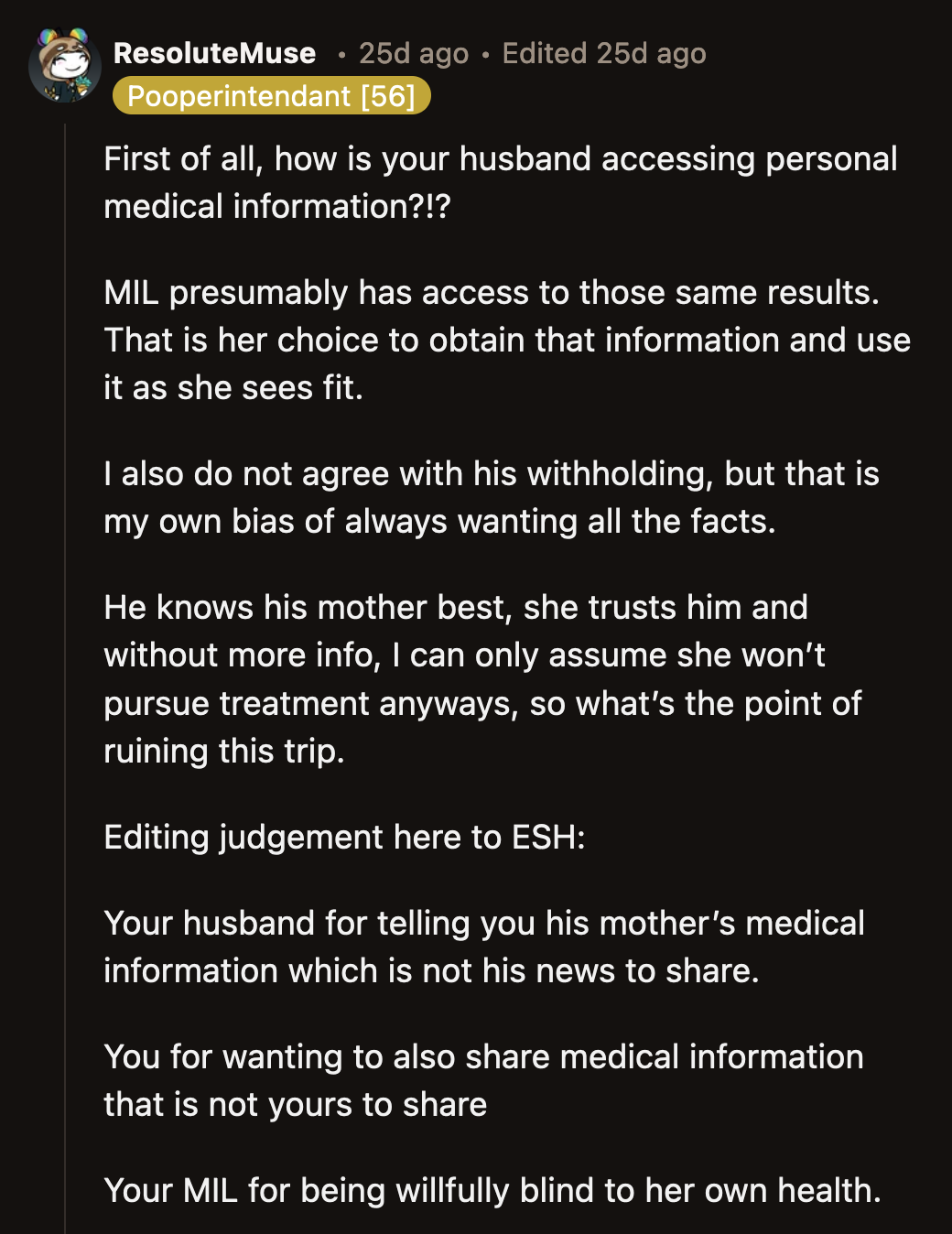 Redditors were baffled by the entire mess. Why does OP's husband have access to his mom's medical records while she doesn't?