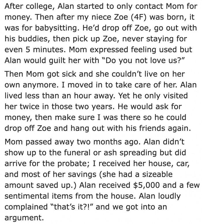 The events leading to the Redditor's refusal to let them move in.