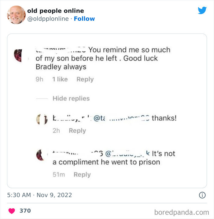 10. It is not a compliment.